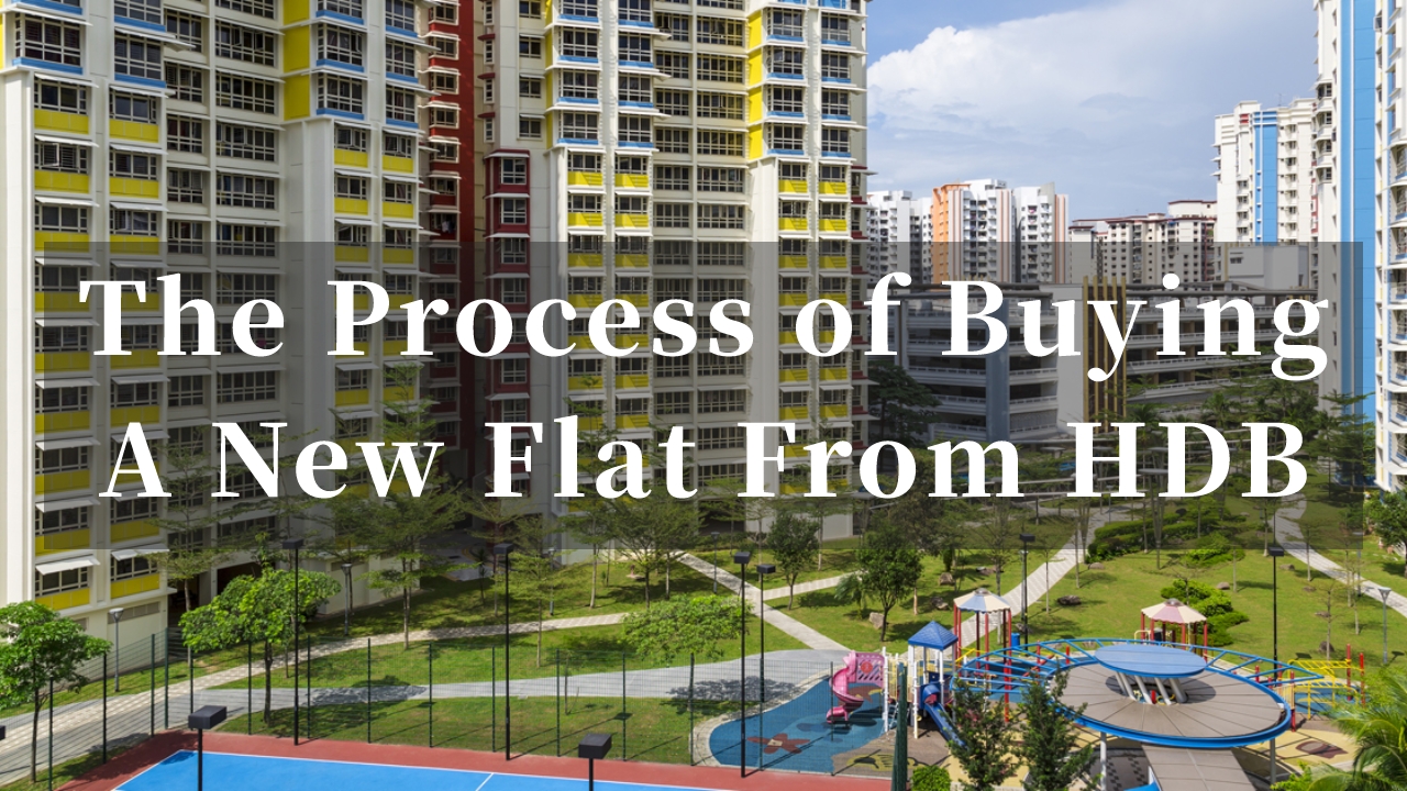 The process of buying a new flat from HDB