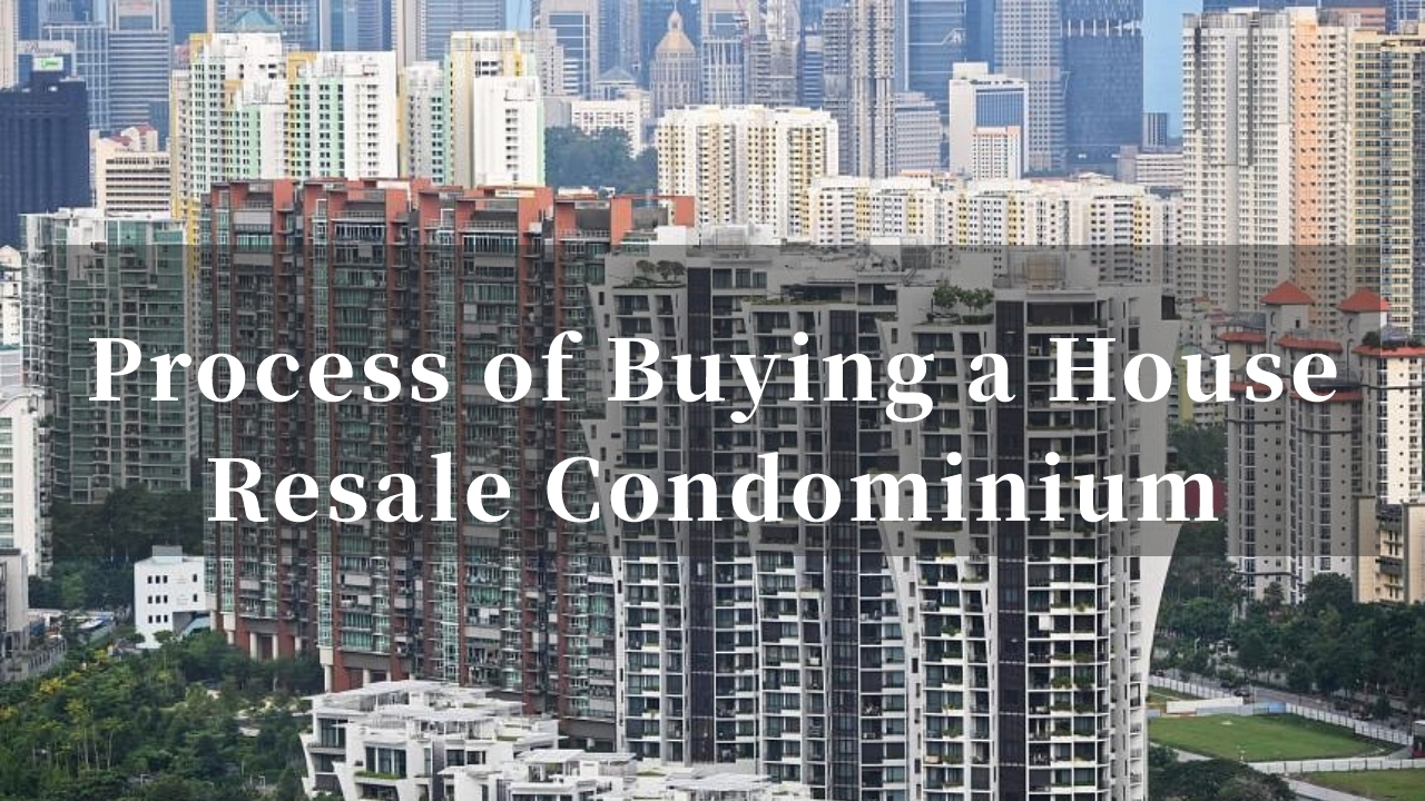 The Entire Process of Buying a House: How to Purchase a Second-hand Condominium in Singapore